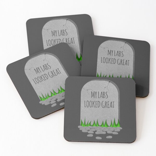 Item preview, Chronic Illness Humor – My Labs Looked Great - Still Dying designed and sold by Designs by Jesabee.
