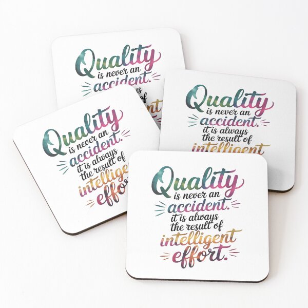 Item preview, Quality is never an accident. It is always the result of intelligent effort. designed and sold by nimmitrends.