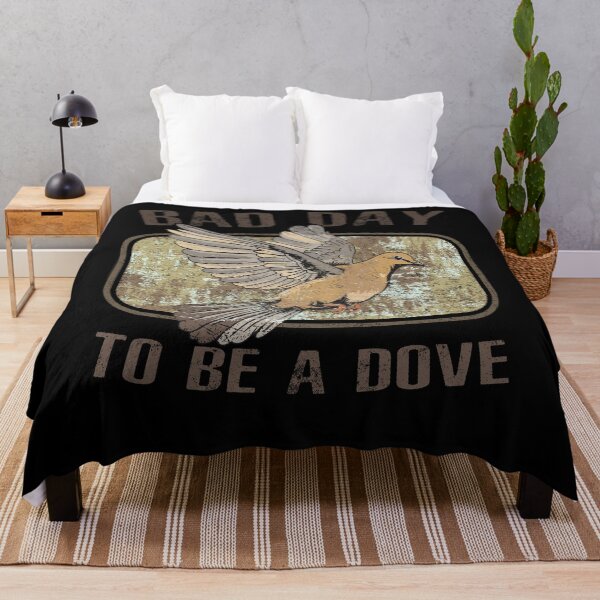 Item preview, Bad Day To Be A  Dove Bird Hunting Funny Quote designed and sold by sssweetness.