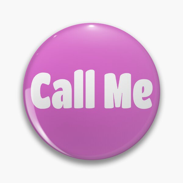 Item preview, Call Me (White Text) designed and sold by Flirty Merch.