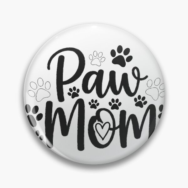 Item preview, Paw Mom designed and sold by MacubexArts.