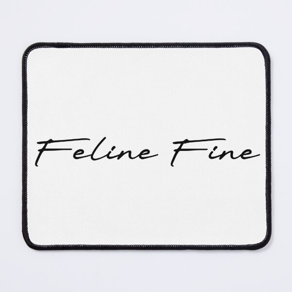 Item preview, Feline Fine designed and sold by Ninjacatoff.