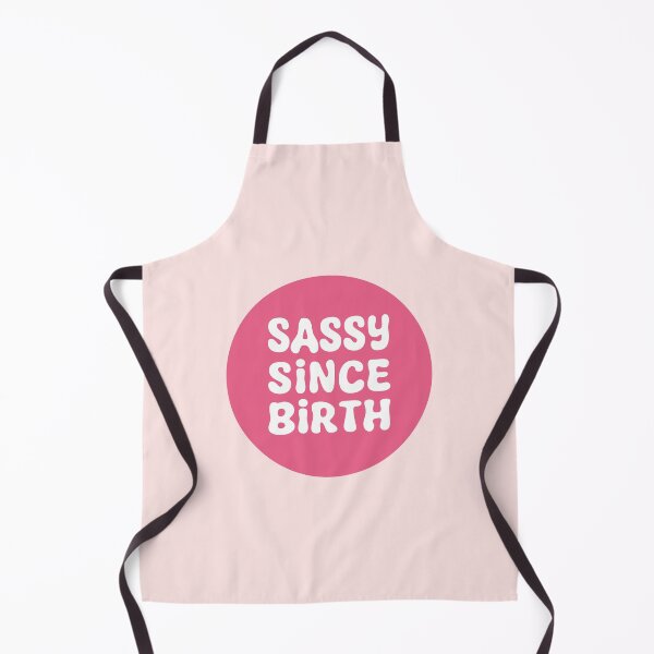 Item preview, Sassy Since Birth designed and sold by Jeallan Designs.