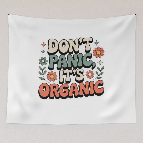 Item preview, Don't Panic, It's Organic designed and sold by Mateusz Majcherek.