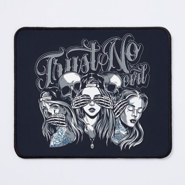 Item preview, Trust No Evil designed and sold by EpicVibes Wear.