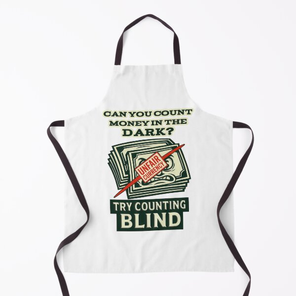 Item preview, Unfair Currency – Blind Money Struggle designed and sold by Eyepatch-Jacks.