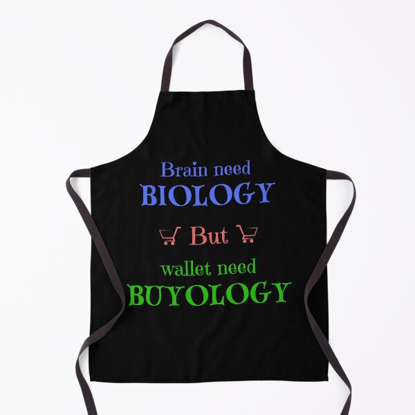 Item preview, Copy of Brains Need Biology, Wallets Need Buyology – Funny Quote Design designed and sold by Hamadamedo.