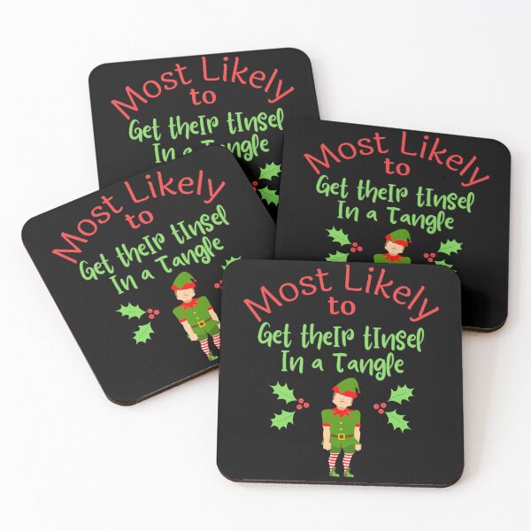 Item preview, Christmas Most Likely To Get Their Tinsel In A Tangle Funny designed and sold by louisshanebl.