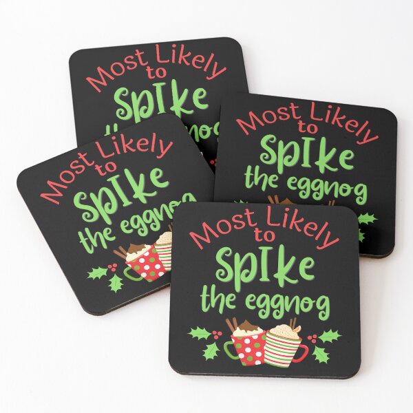 Item preview, Christmas Most Likely To Spike Eggnog Funny Matching Party designed and sold by louisshanebl.