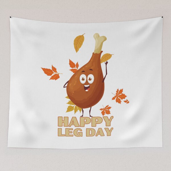 Item preview, Leg Day Happy Thanksgiving Funny Gifts designed and sold by PROPera-design.