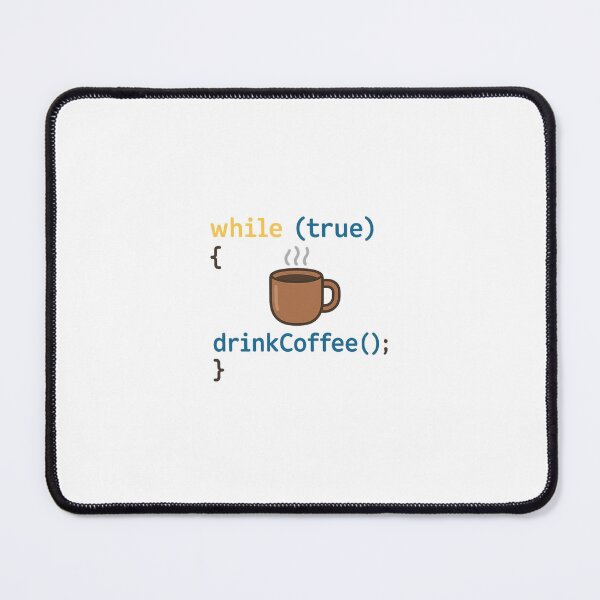 Item preview, While(True) { Coffee++; } designed and sold by Paninides.