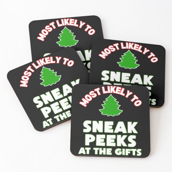 Item preview, Christmas ugly xmas most likely to sneak peeks at presents designed and sold by louisshanebl.