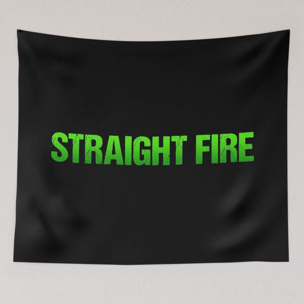Item preview, Straight Fire in Green designed and sold by Memes N Lore .