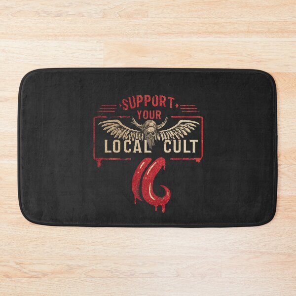 Item preview, Support your local cult designed and sold by obstinator.