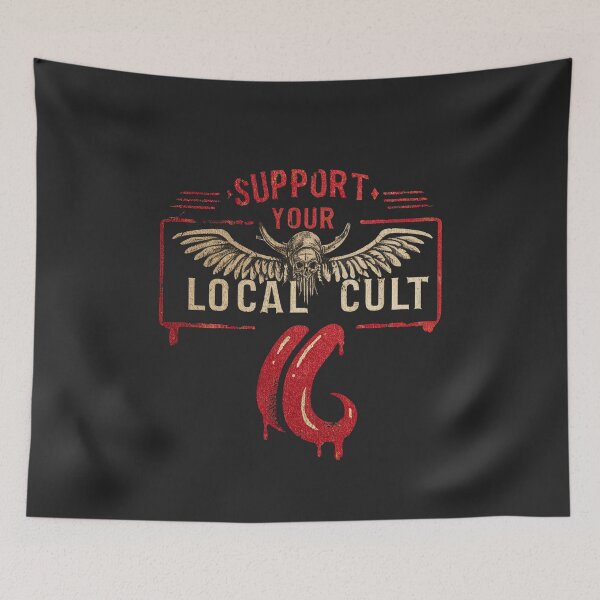 Item preview, Support your local cult designed and sold by obstinator.