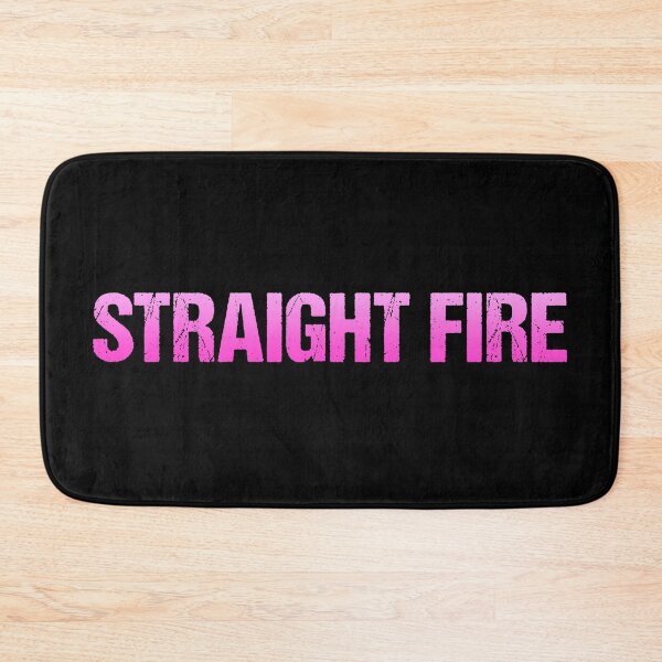 Item preview, Straight Fire in Pink designed and sold by Memes N Lore .