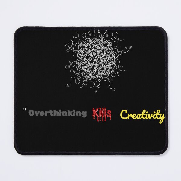 Item preview, Copy of "Overthinking Kills Creativity | Bold Motivational Design for Focused Deep Minds" designed and sold by Hyper3Design.