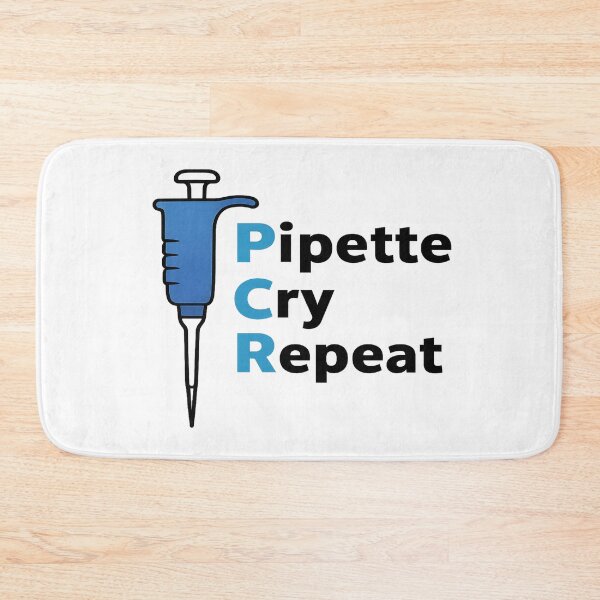 Item preview, PCR Pipette Cry Repeat designed and sold by DoctorBev.