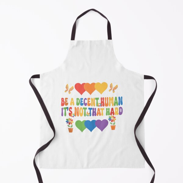 Item preview, Be A Decent Human It's Not That Hard designed and sold by PetPanache.