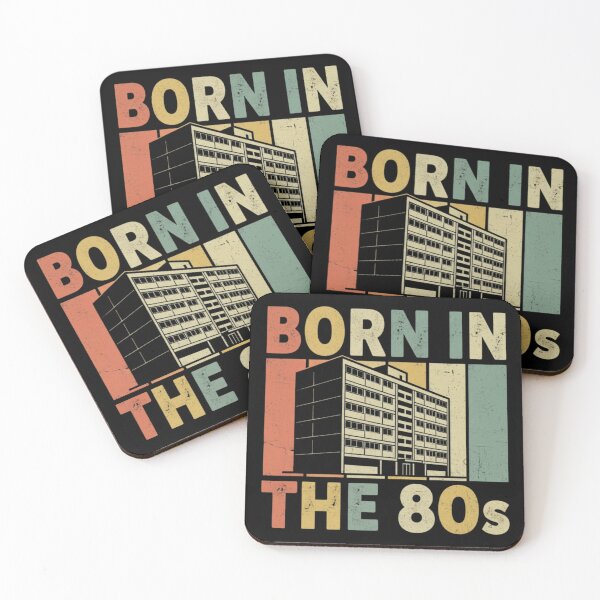 Item preview, Born in the 80s apartment block designed and sold by SillyGoose-Tees.