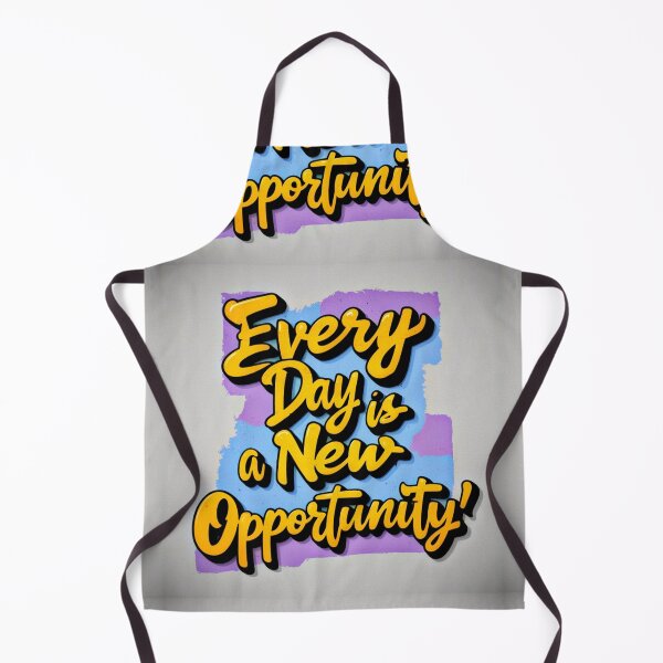 Item preview, Every Day is a New Opportunity 102 designed and sold by Zeir Shop.