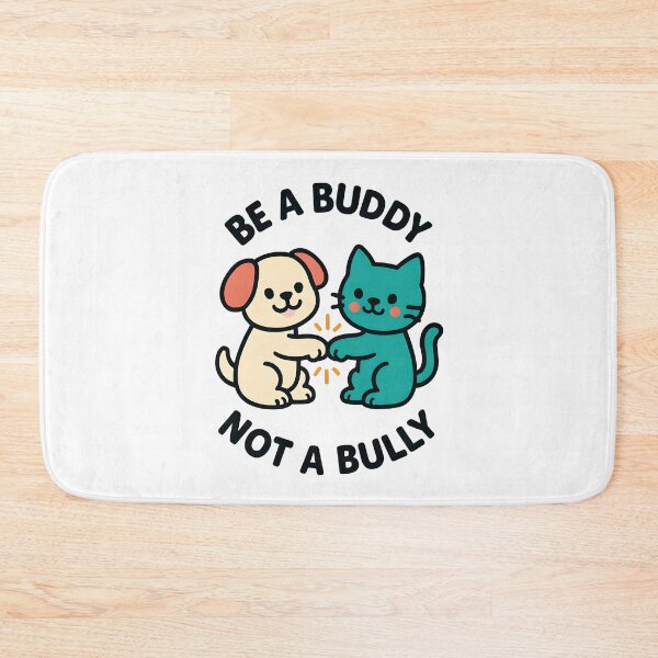 Item preview, "Be a Buddy Not a Bully"  designed and sold by DarylWelsh2024.