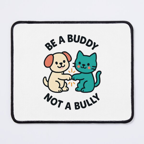 Item preview, "Be a Buddy Not a Bully"  designed and sold by DarylWelsh2024.