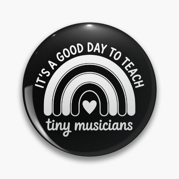 Item preview, It’s a Good Day to Teach Tiny Musicians designed and sold by theartfulaspie.