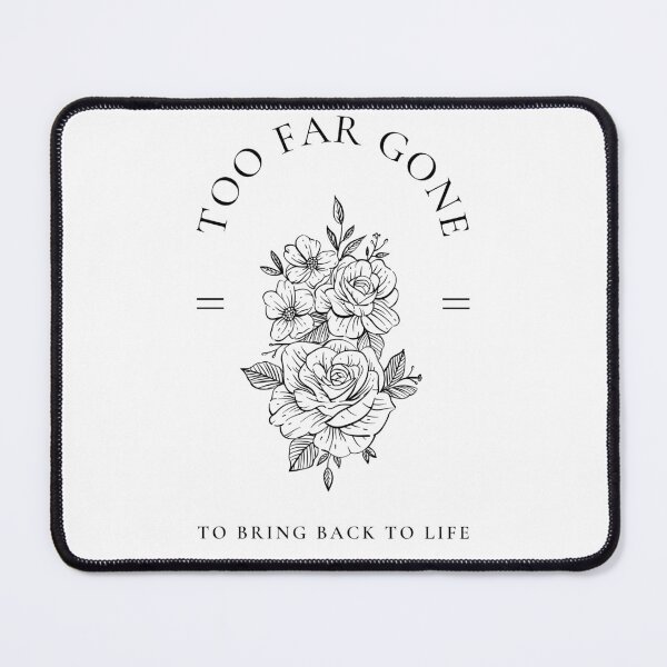 Item preview, Too Far Gone... To Bring Back To Life designed and sold by TMK Originals.