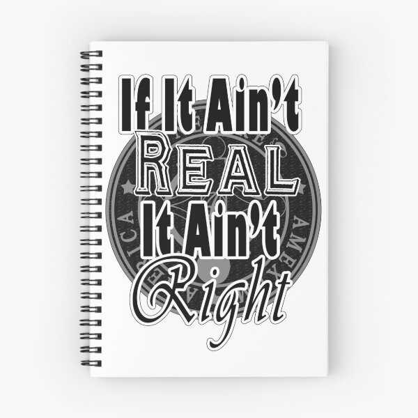 Item preview, If It Ain't Real It Ain't Right designed and sold by Art Ecstasy.