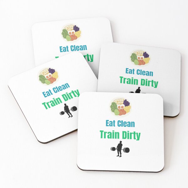 Item preview, Eat Clean Train Dirty motivational quote designed and sold by Pixel Nomade.