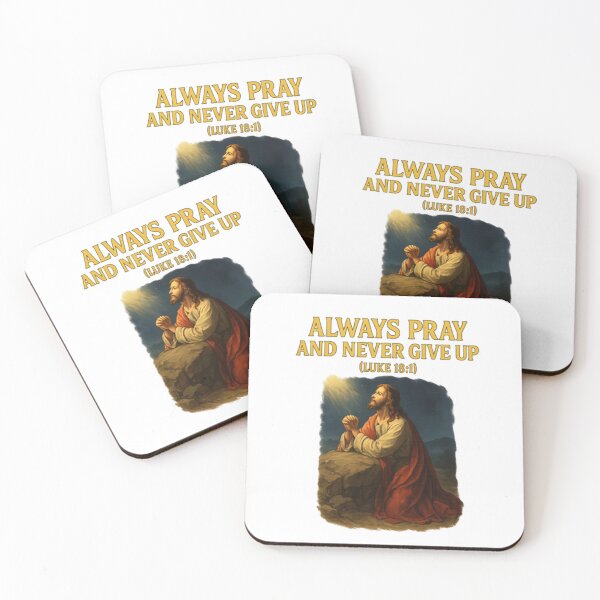 Item preview, Always Pray and Never Give Up – Luke 18:1 | Christian Inspirational Design designed and sold by GogoVibes.