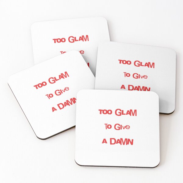 Item preview, Too Glam to Give a Damn designed and sold by Caris Clothing.