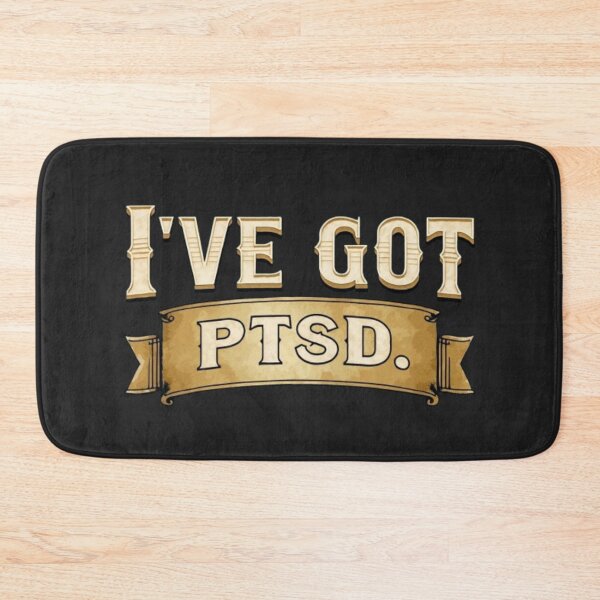 Item preview, I've got PTSD-Mental Health Awareness designed and sold by Antik by Schulz.