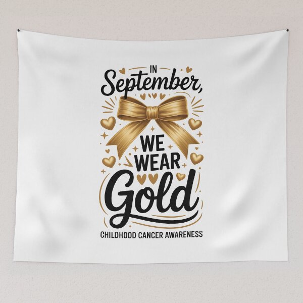 Item preview, Childhood Cancer Awareness Quote In September We Wear Gold  designed and sold by Ledadi.