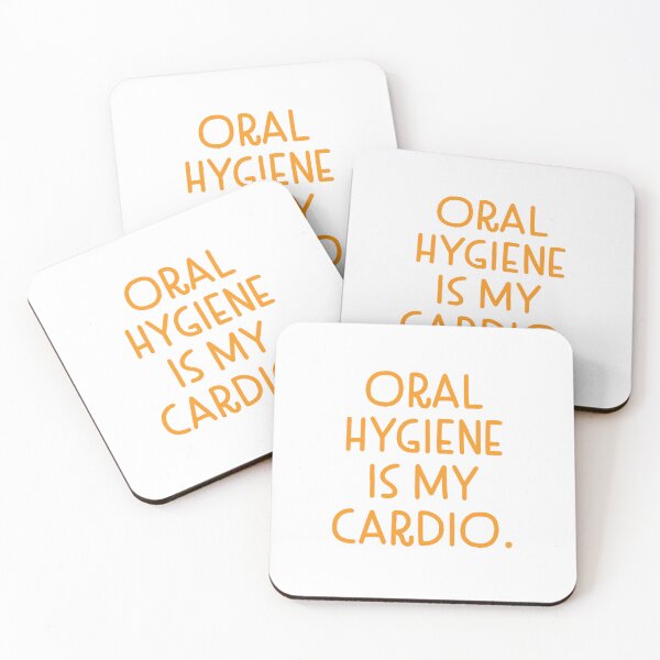 Item preview, Oral hygiene is my cardio designed and sold by jazzydevil.