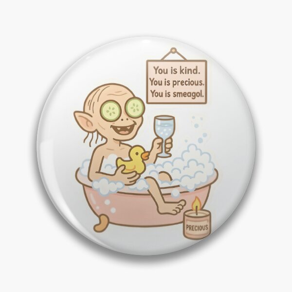 Item preview, You Is Precious – Smeagol’s Spa Day designed and sold by MAVNALE.