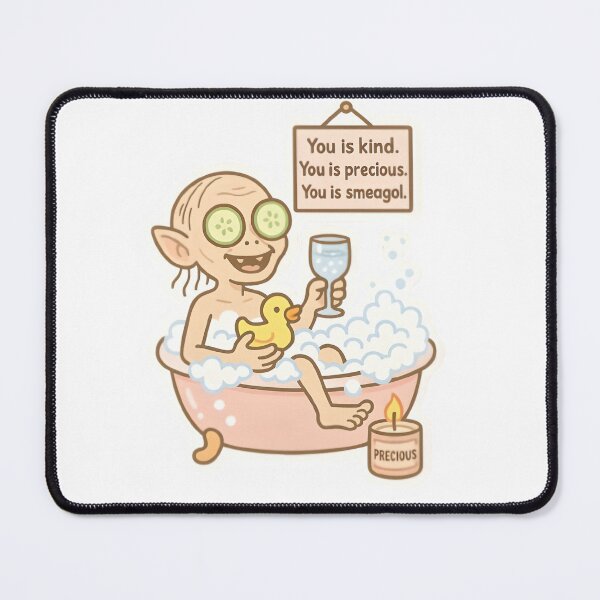 Item preview, You Is Precious – Smeagol’s Spa Day designed and sold by MAVNALE.
