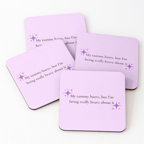 Item preview, Me duele la barriga, pero estoy siendo muy valiente al respecto. designed and sold by MCTravelPhotos.
