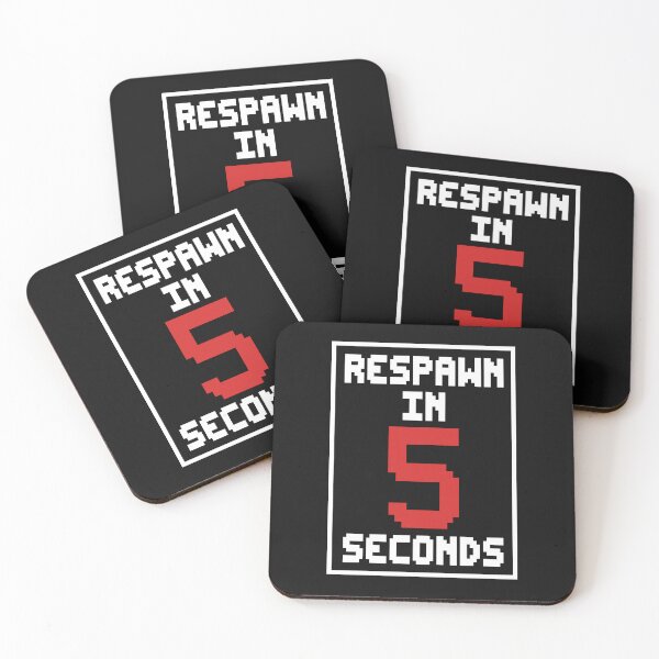 Item preview, RESPAWN IN 5 SECONDS designed and sold by TeeCodes.