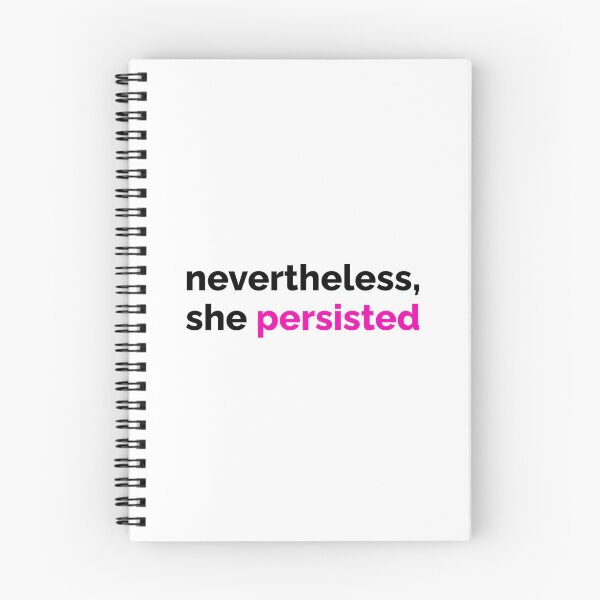 Item preview, Nevertheless, she persisted designed and sold by Nevertheless451.