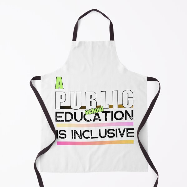 Item preview, A Public School Education is Inclusive designed and sold by Tuc-Son.