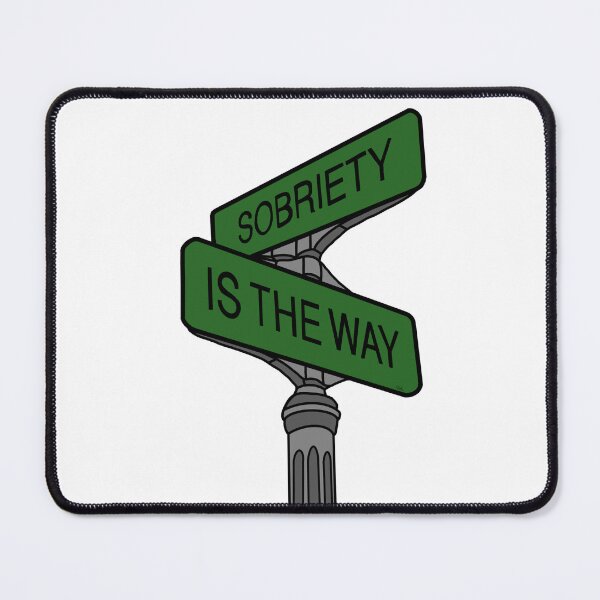 Item preview, Sobriety is the way designed and sold by KaleiDesignCo.