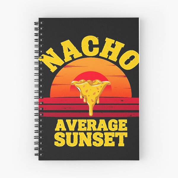 Item preview, Nacho Average Sunset – Funny Food & Sunset Design designed and sold by MerchbvyTodd.