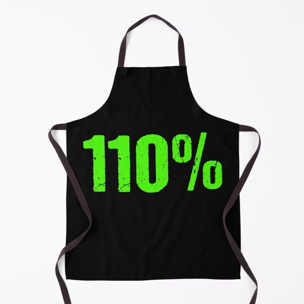 Item preview, 110% in Grunge Green Typography designed and sold by Memes N Lore .