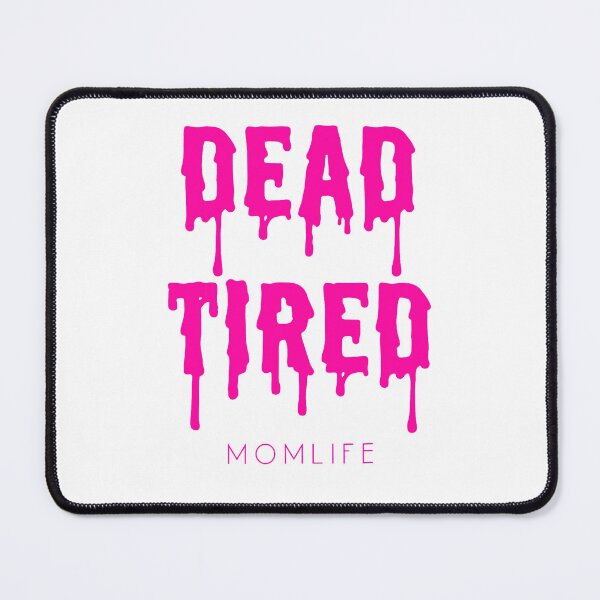 Item preview, Dead Tired Dripping designed and sold by TranJiMKhue.