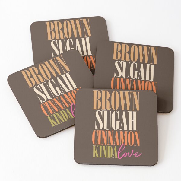 Item preview, BROWN SUGAH CINNAMON KINDA LOVE designed and sold by alegnacreates.
