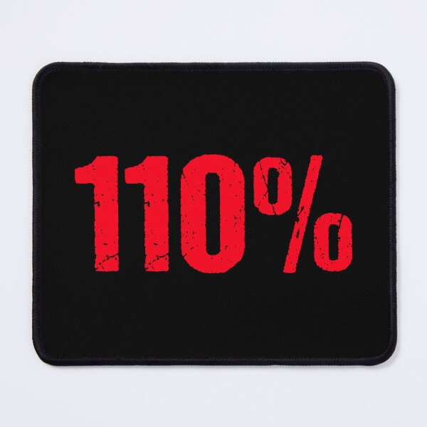 Item preview, 110% in Grunge Red Typography designed and sold by Memes N Lore .