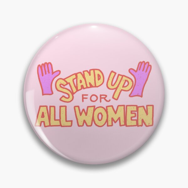 Item preview, stand up for all women designed and sold by marias designs.