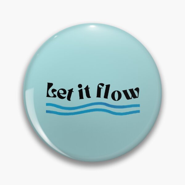 Item preview, Let it flow designed and sold by Nayzzy.